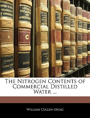 The Nitrogen Contents of Commercial Distilled Water ... magazine reviews