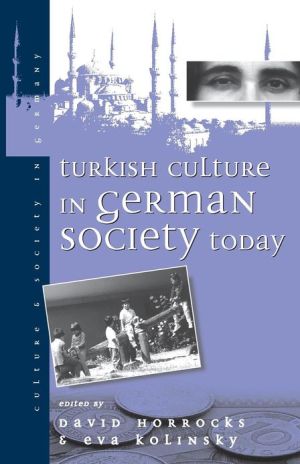 Turkish Culture in German Society Today magazine reviews