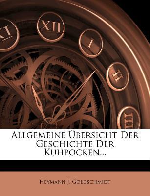 Allgemeine Bersicht Der Geschichte Der Kuhpocken... magazine reviews