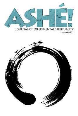 Ash Journal of Experimental Spirituality 10/1 magazine reviews