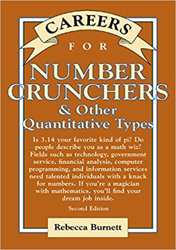 Careers for number crunchers & other quantitative types magazine reviews