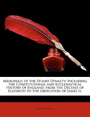 Memorials of the Stuart Dynasty magazine reviews