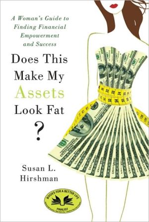 Does This Make My Assets Look Fat? magazine reviews