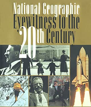 National Geographic Eyewitness to the 20th Century magazine reviews