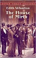 The House of Mirth written by Edith Wharton