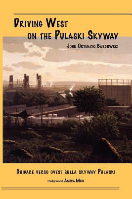 Driving West on the Pulaski Skyway / Guidare Verso Ovest Sulla Skyway Pulaksi magazine reviews