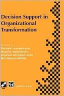 Decision Support in Organisational Transformation magazine reviews