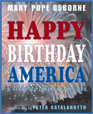 Happy Birthday America book written by Mary Pope Osborne