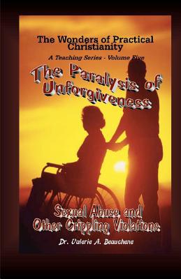 The Paralysis of Unforgiveness magazine reviews