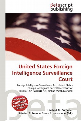 United States Foreign Intelligence Surveillance Court magazine reviews