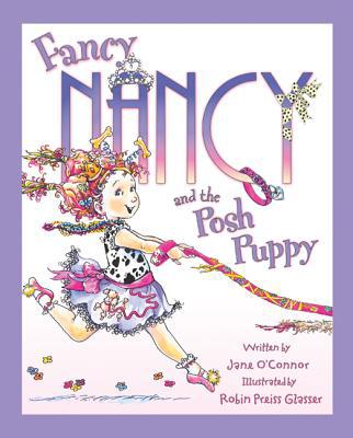 Fancy Nancy and the Posh Puppy magazine reviews