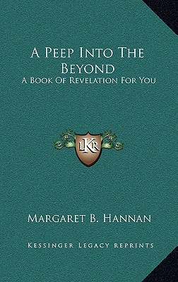 A Peep Into the Beyond: A Book of Revelation for You magazine reviews