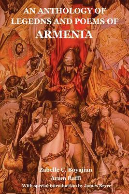 An Anthology of Legedns and Poems of Armenia magazine reviews