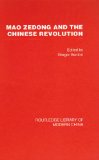 Mao Zedong and the Chinese Revolution book written by Gregor Benton