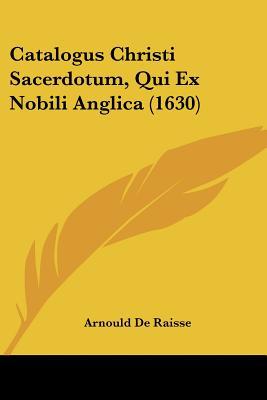 Catalogus Christi Sacerdotum, Qui Ex Nobili Anglica magazine reviews