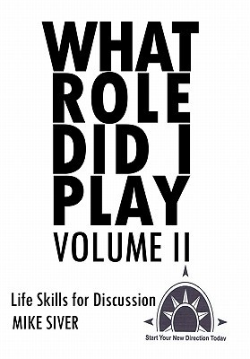What Role Did I Play Volume II: Life Skills for Discussion magazine reviews