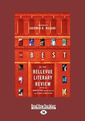 The Best of the Bellevue Literary Review (Large Print 16pt) written by Danielle Ofri