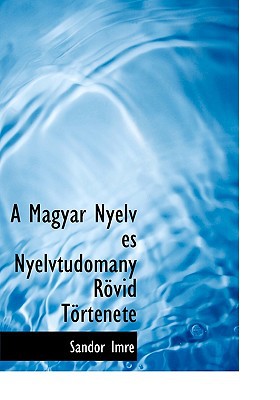 A Magyar Nyelv ?'S Nyelvtudom NY R VID T Rt Nete magazine reviews