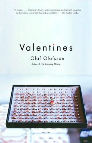 Valentines: Stories book written by Olaf Olafsson