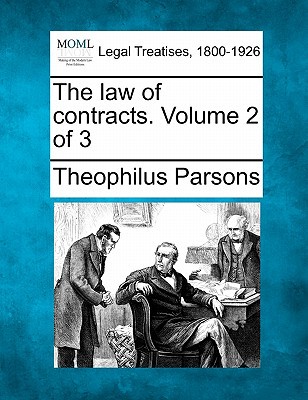 The Law of Contracts. Volume 2 of 3 magazine reviews