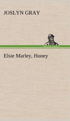 Elsie Marley, Honey magazine reviews