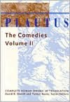 Comedies, Volume 2: The Rope, The Pot of Gold, Two Sisters Named Bacchis, The Entrepreneur, The Savage Slave book written by David R. Slavitt