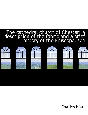 The cathedral church of Chester magazine reviews