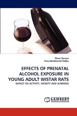 Effects of Prenatal Alcohol Exposure in Young Adult Wistar Rats magazine reviews