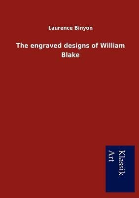 The Engraved Designs of William Blake magazine reviews