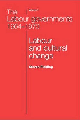 The Labour Governments 1964-1970 magazine reviews