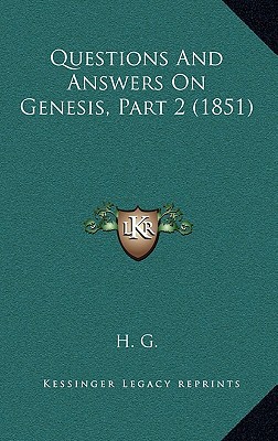 Questions and Answers on Genesis, Part 2 (1851)