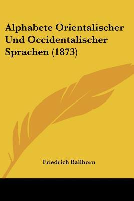 Alphabete Orientalischer Und Occidentalischer Sprachen magazine reviews