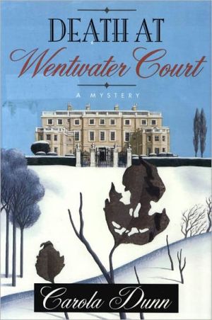 Death at Wentwater Court (Daisy Dalrymple Series #1) written by Carola Dunn