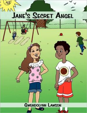 Jane's Secret Angel book written by Lawson, Gwendolynn