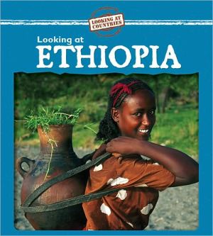 Looking at Ethiopia book written by Kathleen Pohl