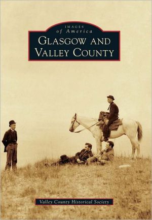 Glasgow and Valley County magazine reviews