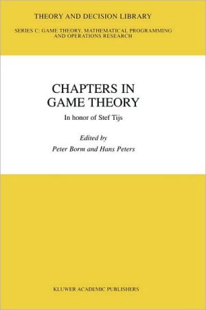 Chapters in Game Theory book written by Peter Borm