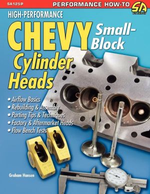 High-Performance Chevy Small-Block Cylinder Heads magazine reviews