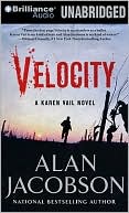 Velocity: A Karen Vail Novel written by Alan Jacobson