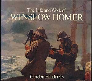 The Life and Work of Winslow Homer magazine reviews