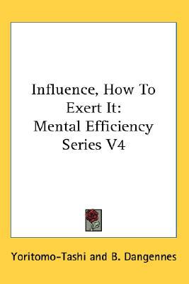 Influence How to Exert It Mental Efficie magazine reviews