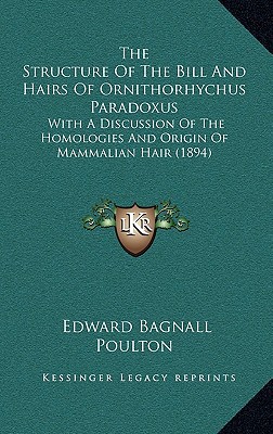 The Structure of the Bill and Hairs of Ornithorhychus Paradoxus magazine reviews