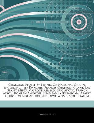 Articles on Ghanaian People by Ethnic or National Origin, Including magazine reviews