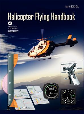 Helicopter Flying Handbook. FAA 8083-21a magazine reviews