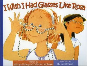 I Wish I Had Glasses Like Rosa / Quisiera Tener Lentes Como Rosa magazine reviews