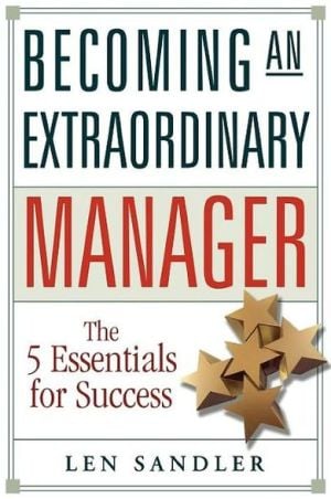 Becoming an Extraordinary Manager magazine reviews