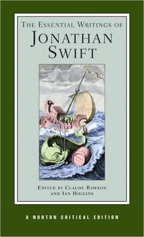 Essential Writings of Jonathan Swift book written by Jonathan Swift