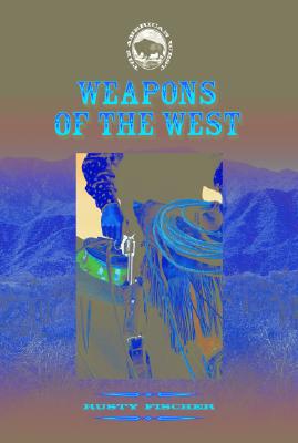 Weapons of the West magazine reviews