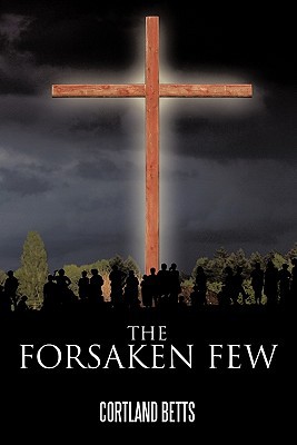 The Forsaken Few magazine reviews