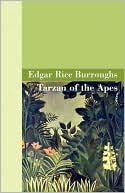 Tarzan of the Apes book written by Edgar Rice Burroughs